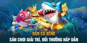 Bắn cá xèng đổi thưởng